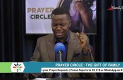 Prayer Circle - 8/7/2021 (The Gift of Family - Praying for Men)