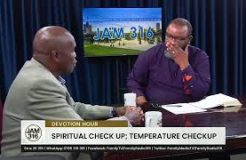 Jam 316 Devotion - 19/09/2023 (Spiritual Checkup: Temperature Checkup)