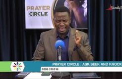 PRAYER CIRCLE - 17TH MAY 2021 (ASK,SEEK AND KNOCK)