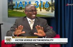 Jam 316 Mind-shift Friday - 30/06/2023 (Victor Versus Victim Mentality)