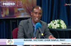 Prayer Circle | Rahab: Victory Over Sinful Past | 02/07/2024