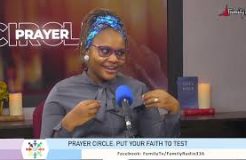 Prayer Circle - 30/6/2022 (Put Your Faith To Test)