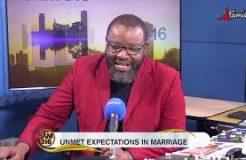 JAM 316 RELATIONSHIP CLINIC-27TH AUGUST 2020 (UNMET EXPECTATIONS IN MARRIAGE)