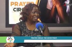 Prayer Circle - 24/5/2022 (The Good Fight)