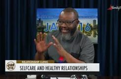 Jam 316 Relationship Clinic - 18/5/2023 (Self-care And Healthy Relationships)