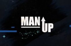 Man Up - 2/8/2021 (Authentic Manhood - Power of a man)