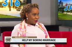 Jam 316 Relationship Clinic Family Matters - 8/02/2024 (Help My Boring Marriage)