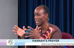 Prayer Circle | Prayers In Tough Times : Prayer Of Hannah | 5/112024