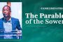 Family Devotion | The Parable Of The Sower | 12/08/2024