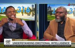 Jam 316 Mind-shift Friday - 12/04/2024: Understanding Emotional Intelligence