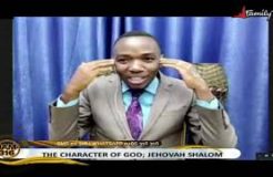 JAM 316 DEVOTION-25TH AUGUST 2020 (THE CHARACTER OF GOD; JEHOVA SHALOM)