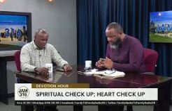 Jam 316 Devotion - 18/09/2023 (Spiritual Checkup: Heart Checkup)
