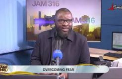 JAM 316 DEVOTION - 26TH JANUARY 2021 (BE STRONG AND COURAGEOUS; OVERCOMING FEAR)