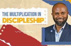 Family Devotion | The Multiplication Of Discipleship | 31/07/2024