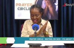 Prayer Circle - 3/2/2022 (Waiting on God: It