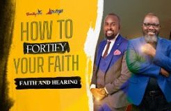 Jam 316 Devotion Hour - 2/10/2023 (How To Fortify Your Faith - Faith And Hearing)