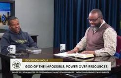 Jam 316 Devotion - 26/09/2023 (The God of the Impossible: Power over Resources)