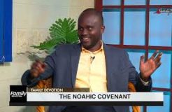 Family Devotion | The Noahic Covenant | 15/07/2024