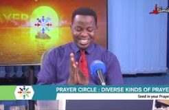 PRAYER CIRCLE - 9TH NOVEMBER 2020 (DIVERSE KINDS OF PRAYERS)