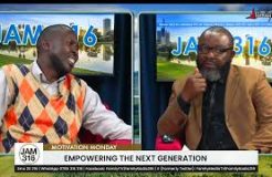 Jam 316 Motivation Monday - 15/1/2024: Empowering The Next Generation
