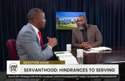 Jam 316 Devotion - 19/10/2023 (Servanthood: Hindrances To Serving)