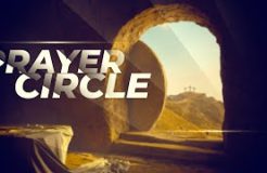 Prayer Circle: Good Friday Thanksgiving Prayer