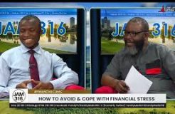 Jam 316 Financial Clinic - How To Avoid And Cope With: Financial Stress