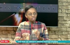 THIS IS THE DAY 24TH MAY - Rise of Obesity Among Kenyan Women