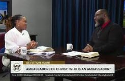 Jam 316 Devotion - 11/09/2023 (Ambassadors for Christ: Who is an Ambassador?)