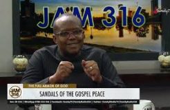 Jam 316 Devotion - 7/6/2023 (The Full Armor Of God: Sandals Of The Gospel Peace)