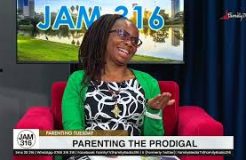 Jam 316 Family Matters - 28/05/2024 (Parenting The Prodigal)