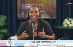 Prayer Circle - 18/08/2023 (Prayer In Praise And Worship: The Joy In Worship)